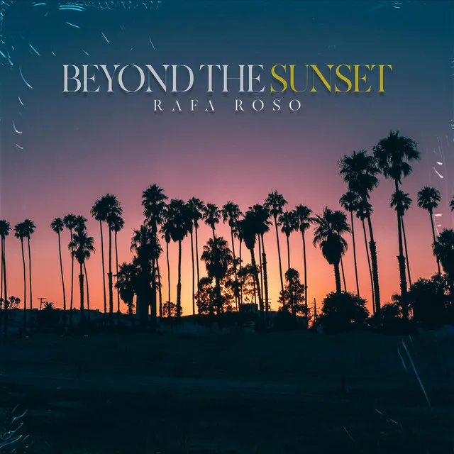 Beyond the Sunset