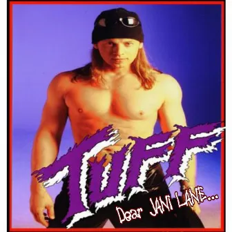 Dear Jani Lane by Tuff