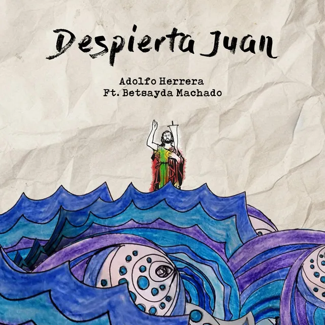 Despierta Juan