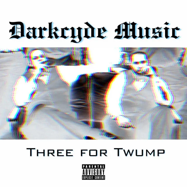 Three for Twump