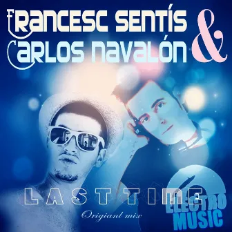 Last Time by Francesc Sentis