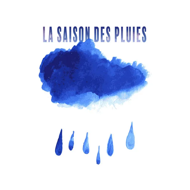 La saison des pluies: Refroidissement et contemplation