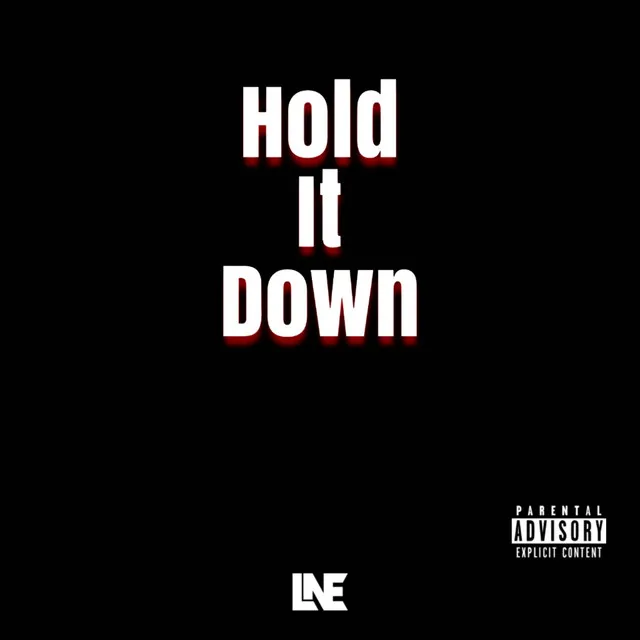 Hold It Down