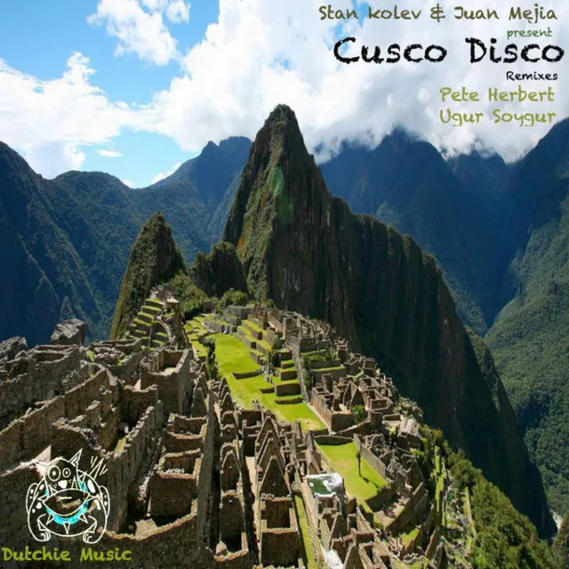 Cusco Disco - Ugur Soygur Remix