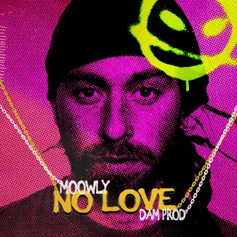 No Love by Moowly