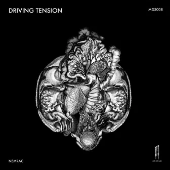 Driving Tension by Nemrac