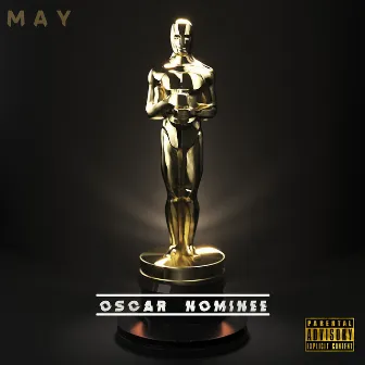 Oscar Nominee by M A Y