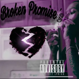 Broken Promises by Fetti Juju