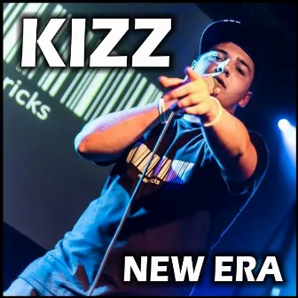 New Era by Kizz