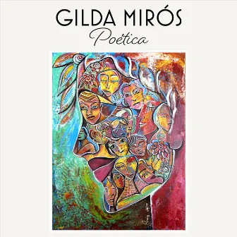 Poetica by Gilda Miros