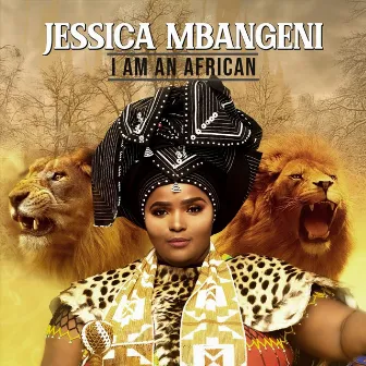 I Am An African by Jessica Mbangeni