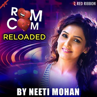 Rom Com Reloaded by Rashid Ali