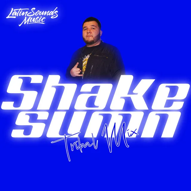 Shake Sumn Tribal Mix