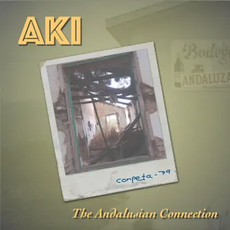 The Andalusian Connection by AKI