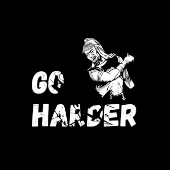 Go Harder by Mohit Jangid