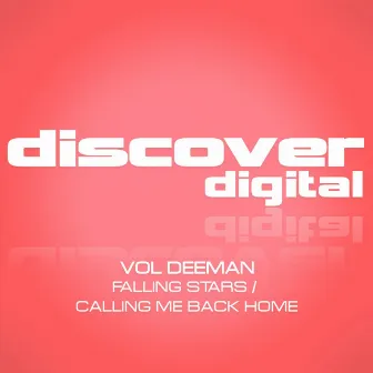 Falling Stars / Calling Me Back Home by Vol Deeman