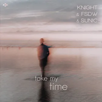 Take My Time by Sunic