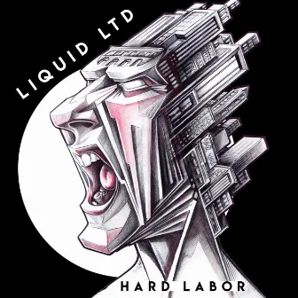 Hard Labor by Liquid Ltd