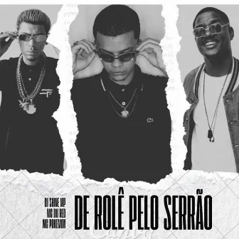 DE ROLÊ PELO SERRÃO by DJ SHINE MP