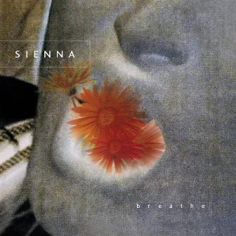 Breathe by Sienna