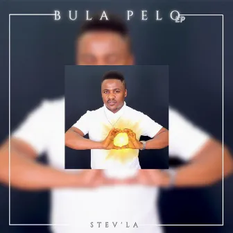 Bula Pelo by Stev'la