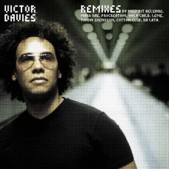 Remixes by Victor Davies