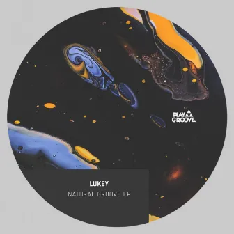 Natural Groove EP by Lukey