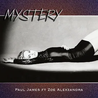 Mystery by Paul James