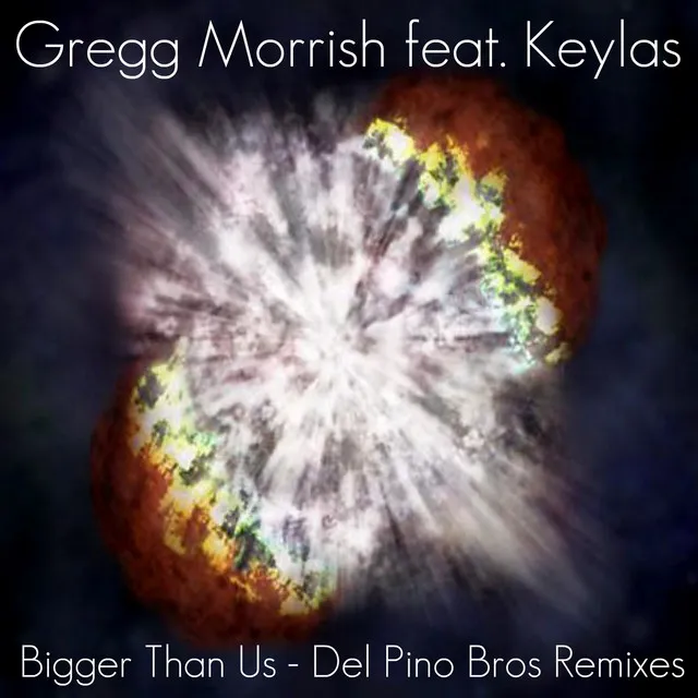 Bigger Than Us (Del Pino Bros Remixes)