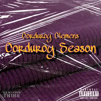 Corduroy Season by Corduroy Clemens