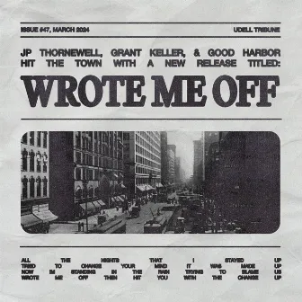 Wrote me off by Grant Keller