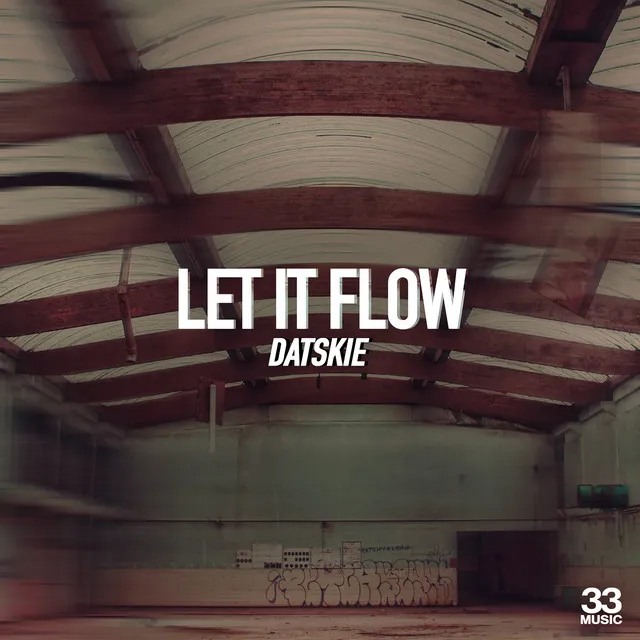 Let It Flow