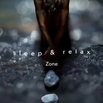 Sleep & Relax Zone by Sleep Relax