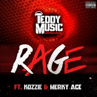 Rage by Teddy Music