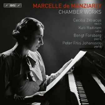 Marcelle de Manziarly: Chamber Works by Kati Raitinen