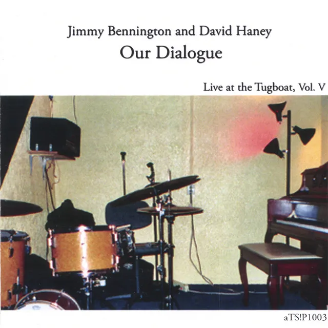 Our Dialogue, Live at the Tugboat, Vol. V