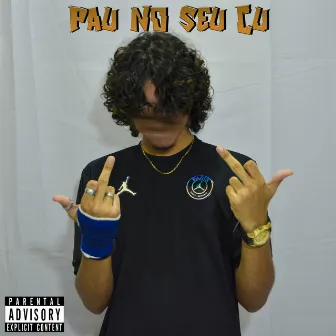 Pau no Seu Cu by dexhenry