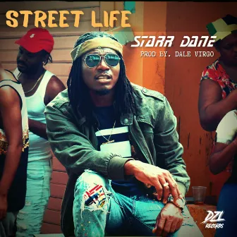 Street Life by Starr Dane