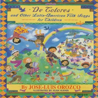 De Colores by José-Luis Orozco