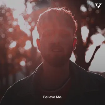 Believe Me by Madox