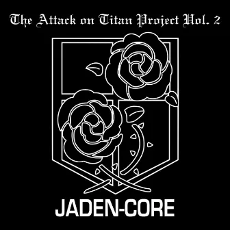 The Attack on Titan Project, Vol. 2 (Cover) by Jaden-Core