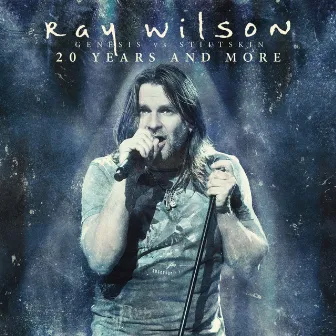 Genesis Vs Stiltskin (20 Years and More) by Ray Wilson