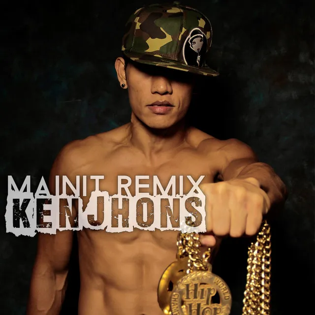 Mainit - Remix