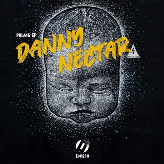 Prime EP by Danny Nectar