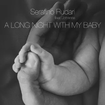 A Long Night with my Baby by Serafino Rudari