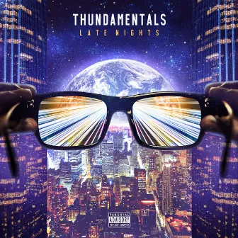 Late Nights by Thundamentals