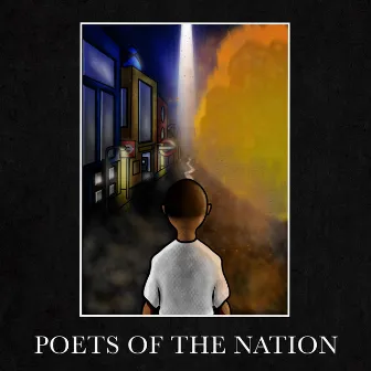 Poets Of The Nation by Poets Of The Nation