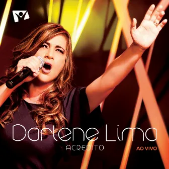 Acredito (Ao Vivo) by Darlene Lima