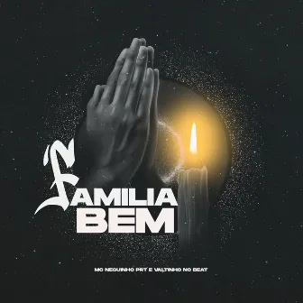 Familia Bem by Valtinho No Beat