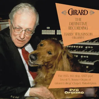 Girard: The Definitive Recording, Vol. 1 by Bruce Shultz